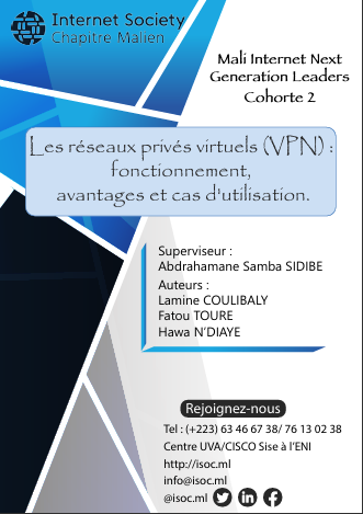Les réseaux privés virtuels (VPN) :  fonctionnement,  avantages et cas d'utilisation.